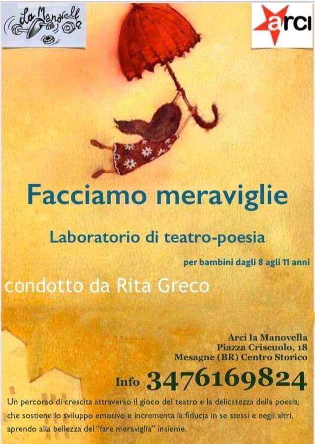 Facciamo Meraviglie Laboratorio Di Teatro Poesia All Arci La Manovella Di Mesagne Qui Mesagne Quotidiano Web Della Citta Di Mesagne